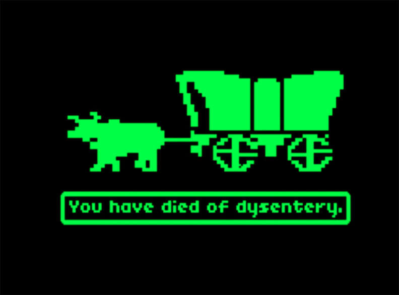 Oregon Trail - 你死於痢疾復古綠畫面