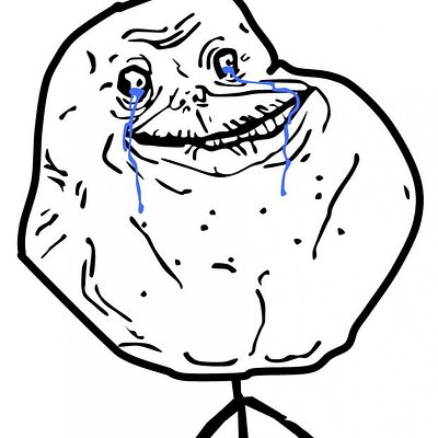 Forever Alone - 崩潰落淚版